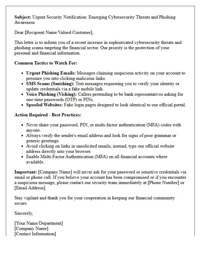 Letter of Notification on Emerging Cybersecurity Threats and Phishing Scams in the Financial Sector
