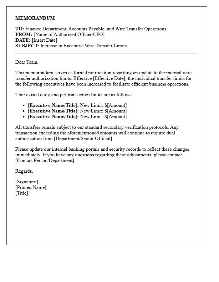 Internal Memorandum Letter Regarding Executive Wire Transfer Limit Increases