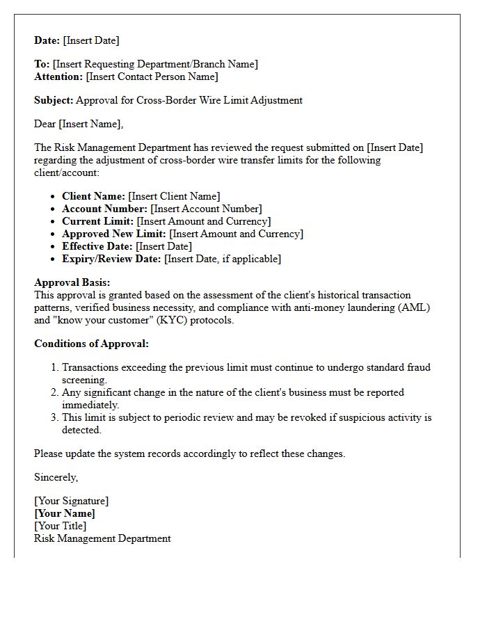 Risk Management Approval Letter for Cross-Border Wire Limit Adjustments