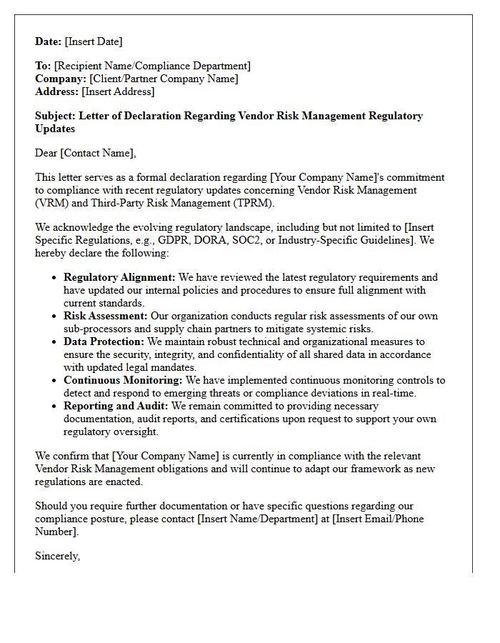 Letter of Declaration Regarding Vendor Risk Management Regulatory Updates