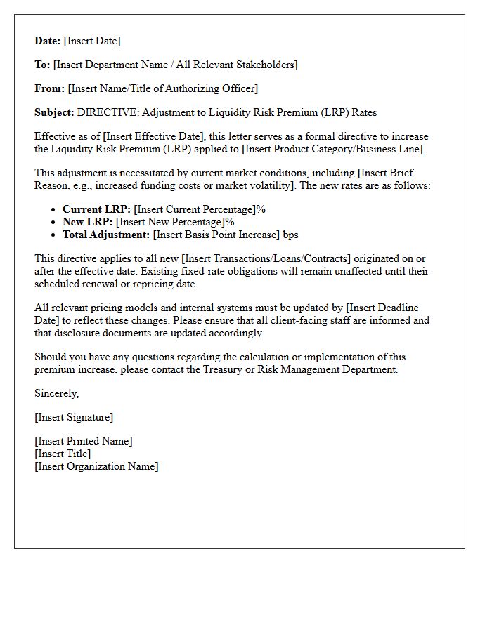 Directive Letter on Liquidity Risk Premium Increases