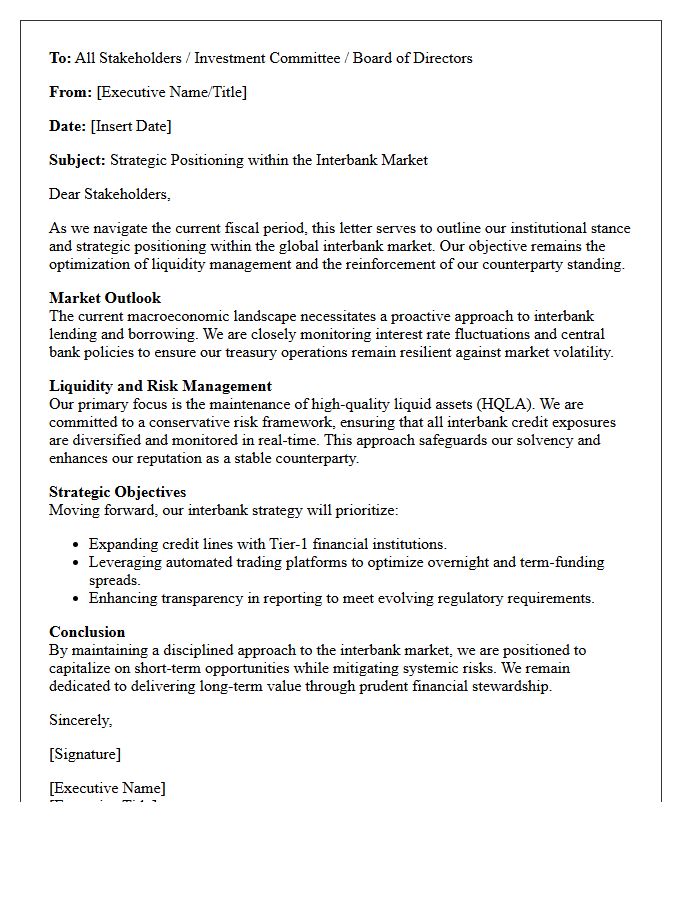 Executive Letter on Interbank Market Positioning