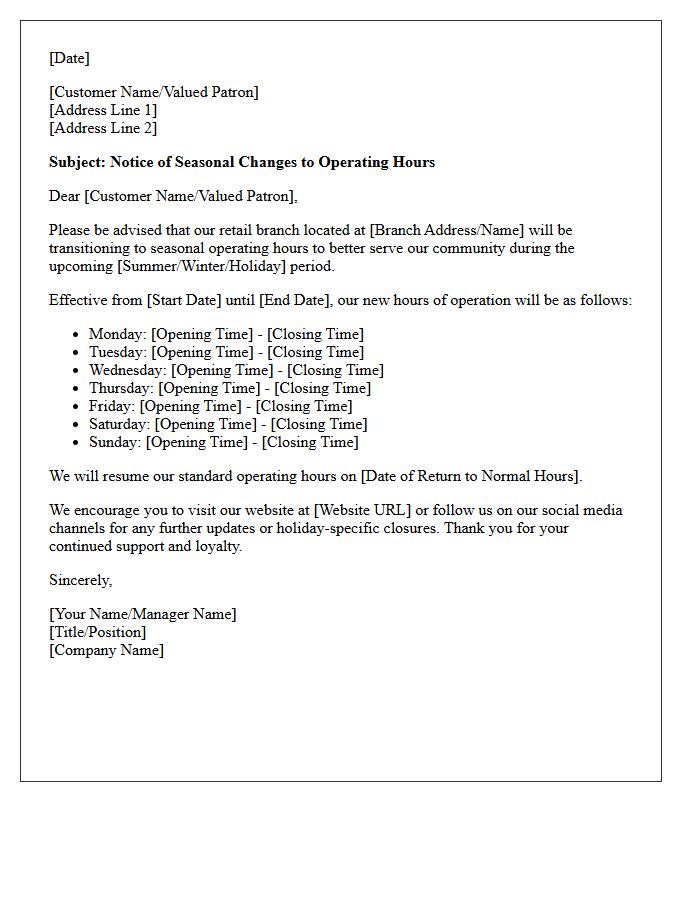 Letter Establishing Seasonal Alterations for Retail Branch Operating Hours