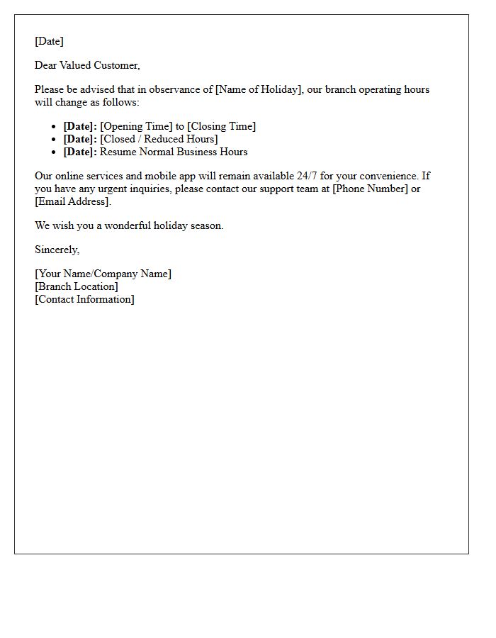 Letter Informing Customers of Holiday Branch Operating Hour Changes