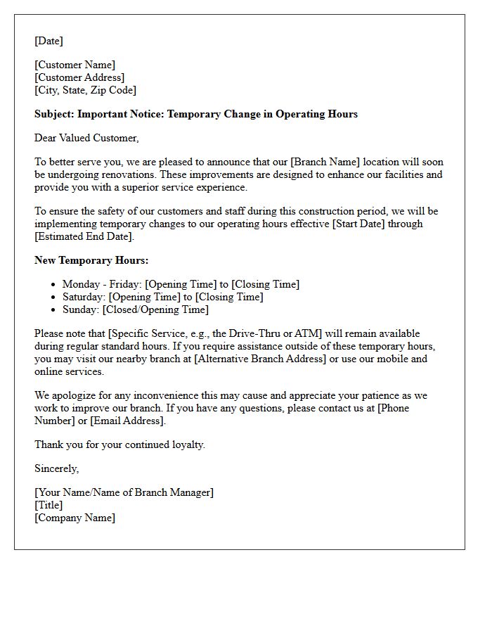 Letter Outlining Temporary Branch Hour Alterations During Renovations