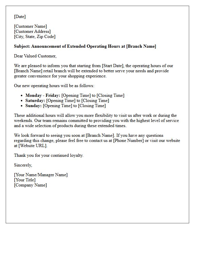 Letter Regarding the Extension of Retail Branch Operating Hours