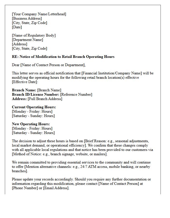 Letter to Regulatory Authorities Regarding Retail Branch Operating Hour Modifications