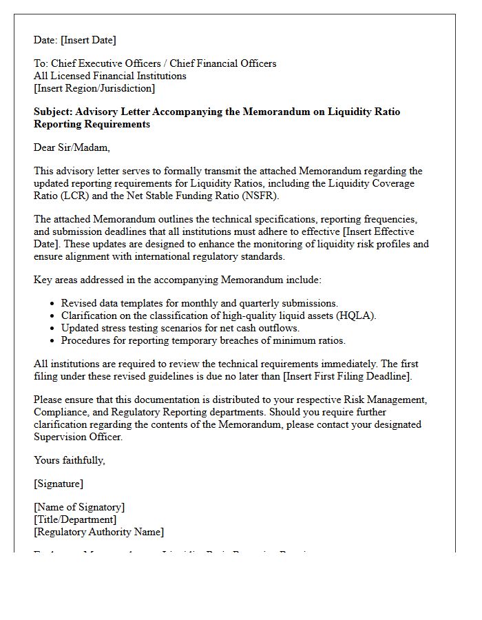 Advisory Letter Accompanying the Memorandum on Liquidity Ratio Reporting Requirements