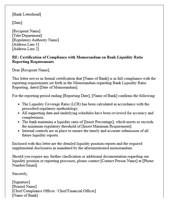 Compliance Letter for the Memorandum on Bank Liquidity Ratio Reporting Requirements