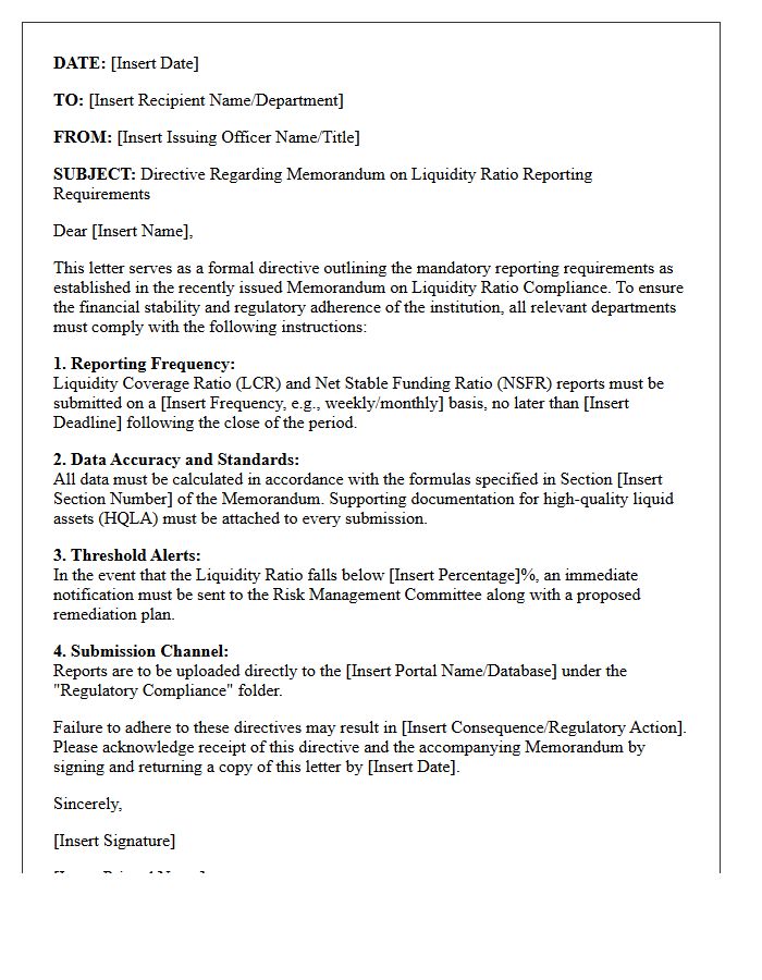Directive Letter Outlining the Memorandum on Liquidity Ratio Reporting Requirements