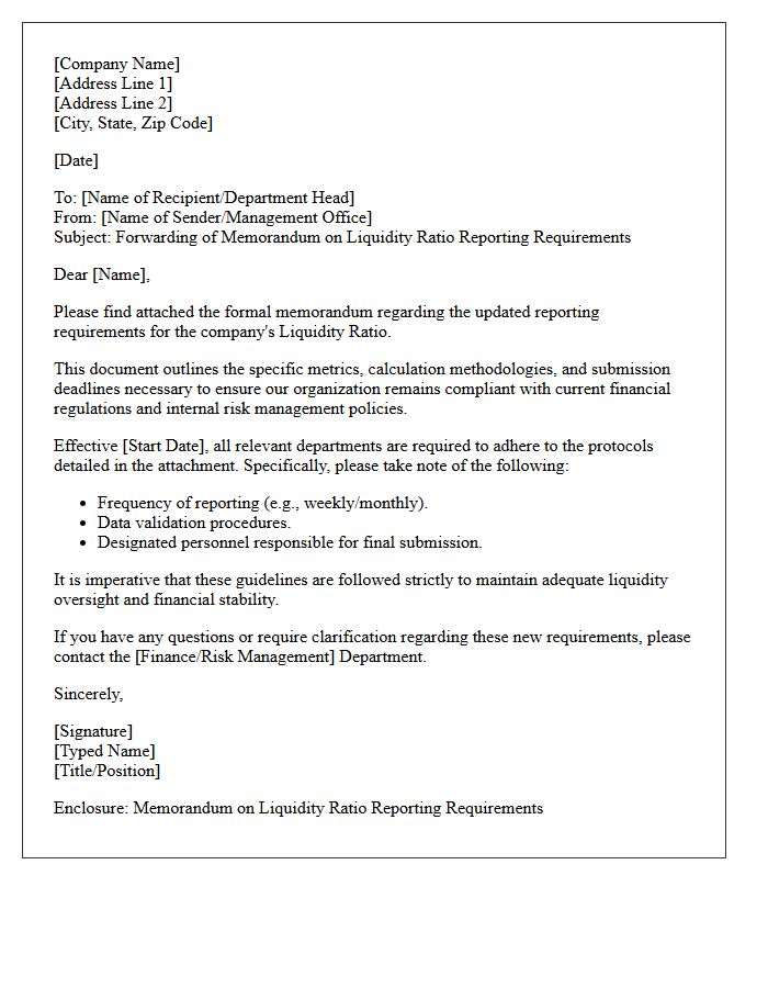 Management Letter Forwarding the Memorandum on Liquidity Ratio Reporting Requirements