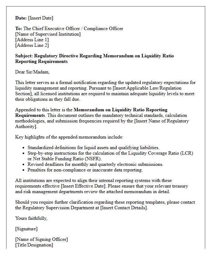 Regulatory Letter Appending the Memorandum on Liquidity Ratio Reporting Requirements