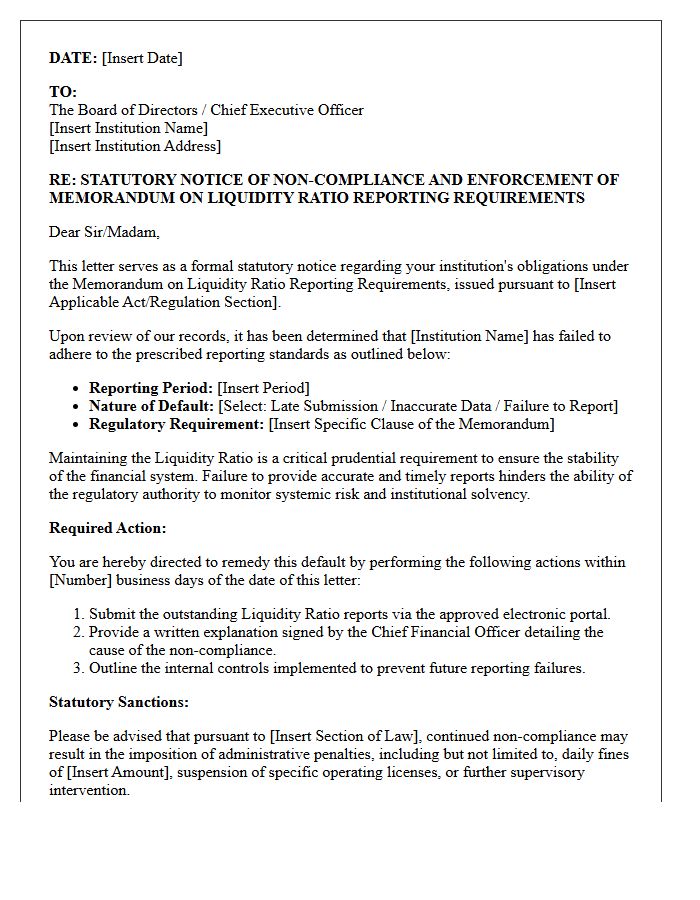 Statutory Letter Enforcing the Memorandum on Liquidity Ratio Reporting Requirements
