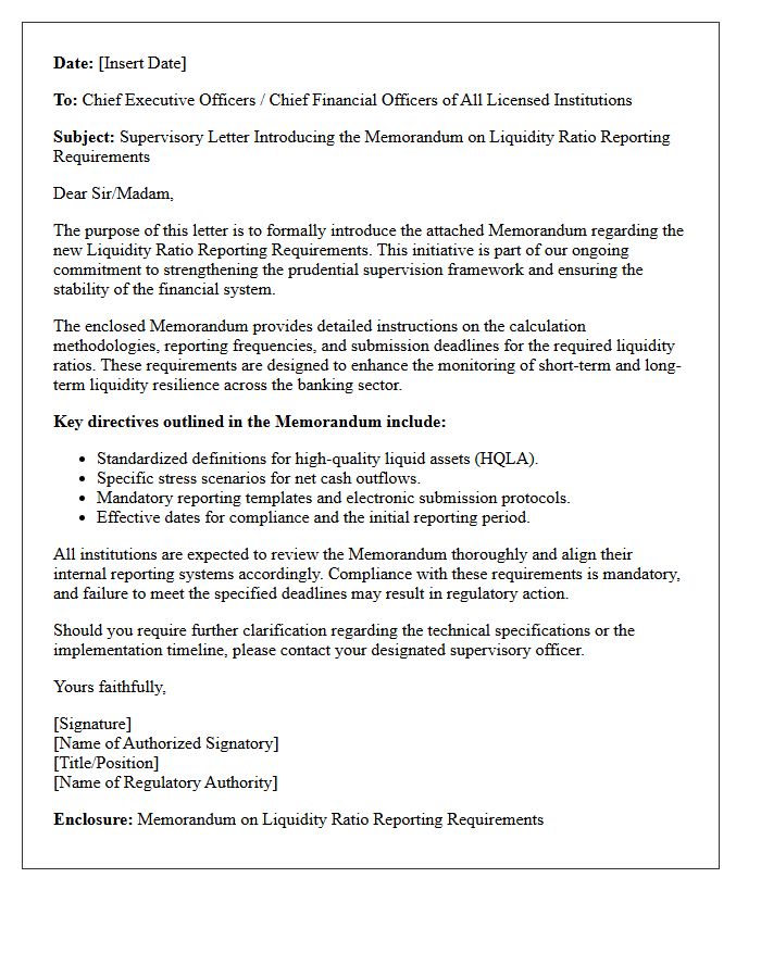 Supervisory Letter Introducing the Memorandum on Liquidity Ratio Reporting Requirements