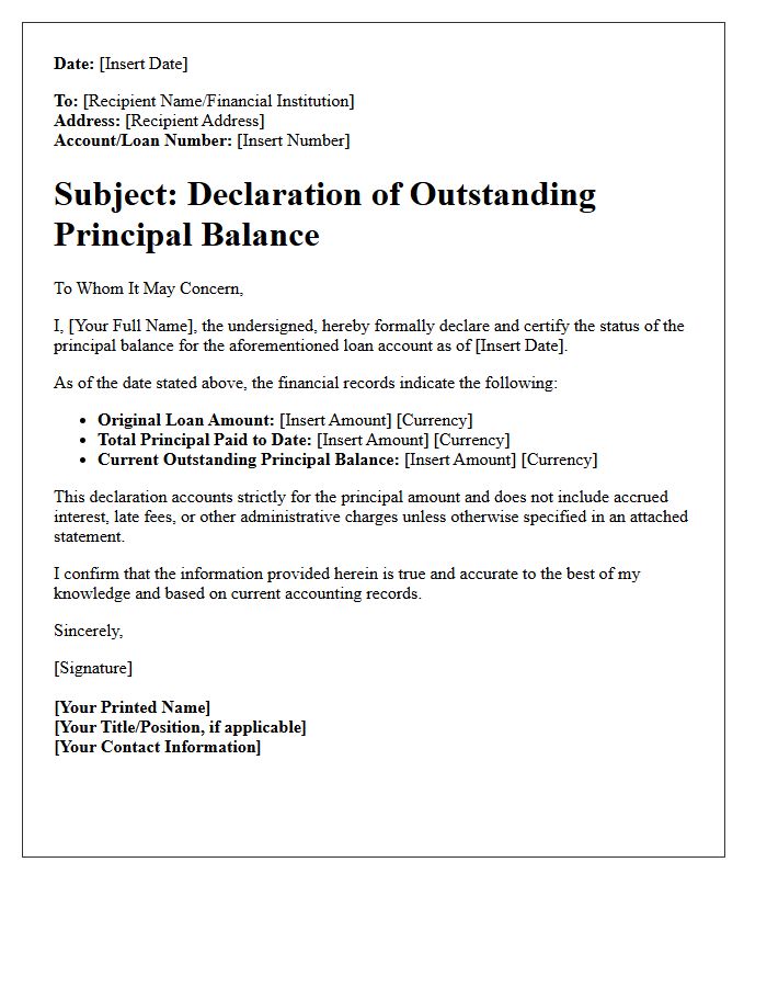 Declaration of the Outstanding Principal Balance
