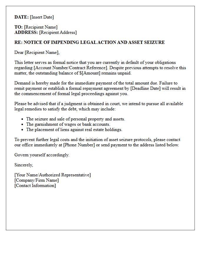 Notice of Impending Legal Action and Asset Seizure