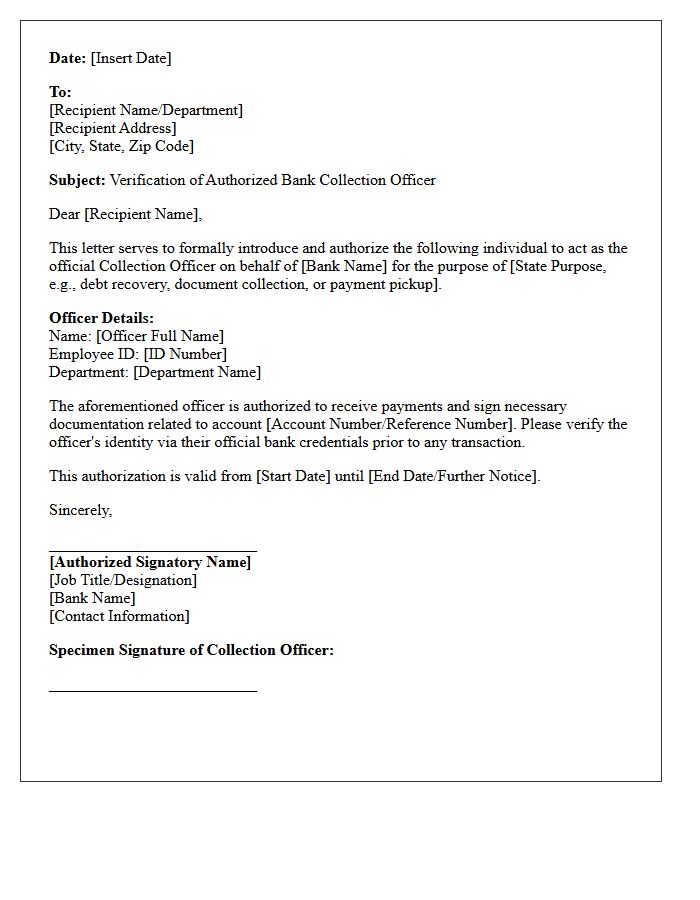 Signature of the Authorized Bank Collection Officer