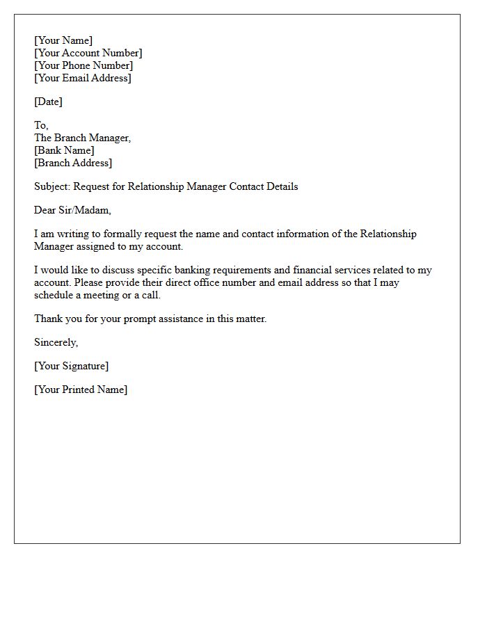 Contact Information for the Bank Relationship Manager