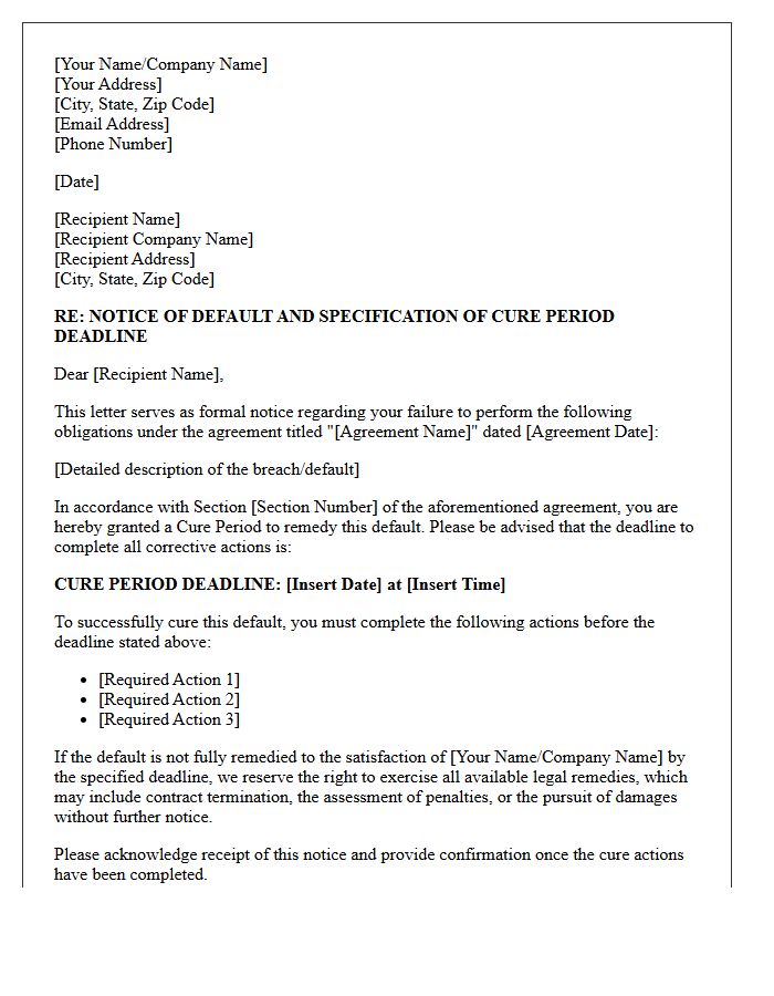 Specification of the Allowed Cure Period Deadline