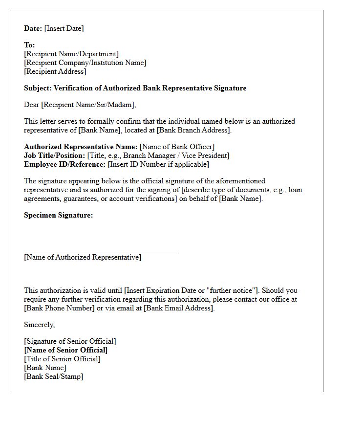 Authorized Bank Representative Signature