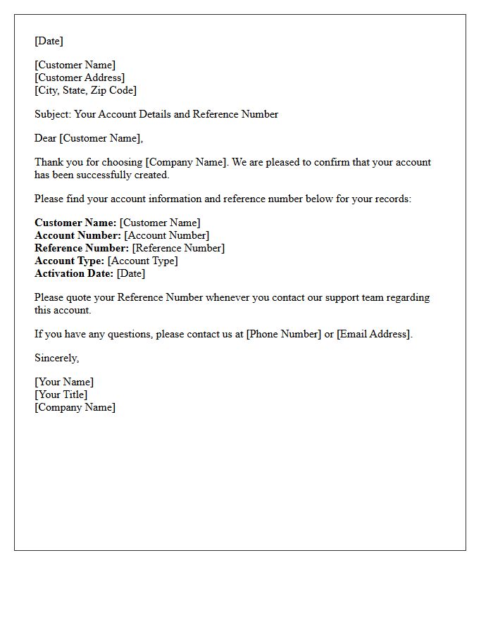Customer Account Details and Reference Number