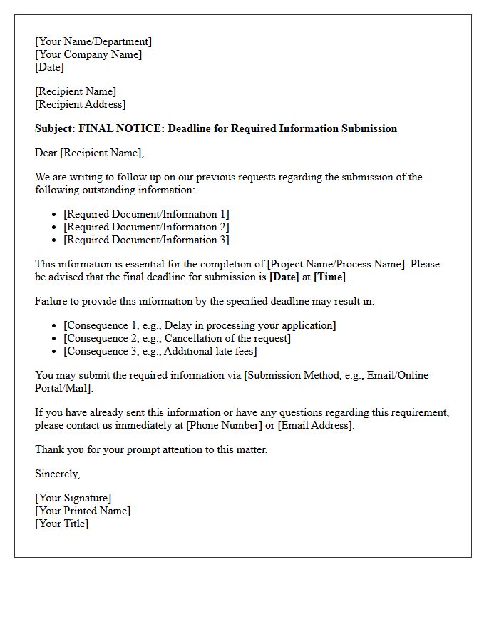 Deadline for Required Information Submission