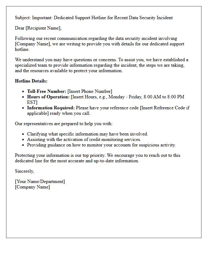 Dedicated Data Breach Support Hotline Information
