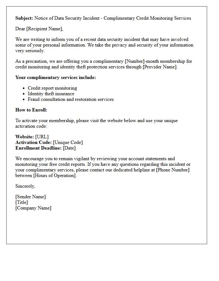 Provision Of Complimentary Credit Monitoring Services