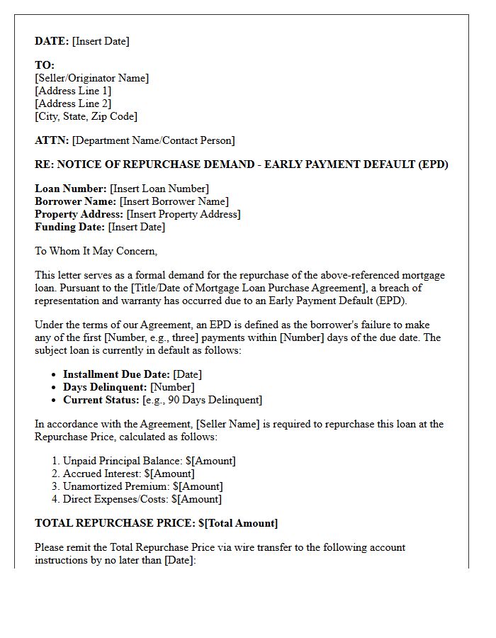 Early Payment Default Mortgage Loan Repurchase Demand Letter