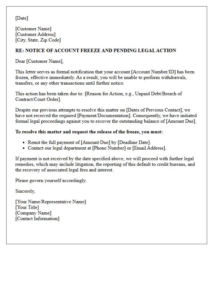 Letter Informing Customer of Legal Action and Freeze