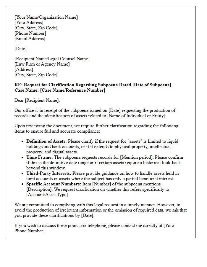 Letter Requesting Clarification on Subpoenaed Assets