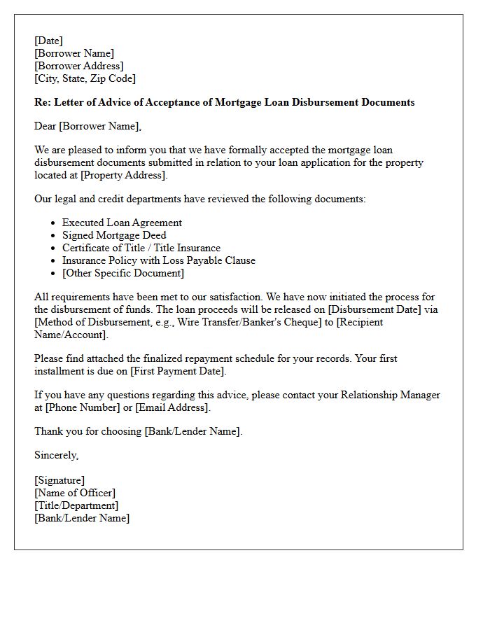 Letter of Advice of Acceptance of Mortgage Loan Disbursement Documents