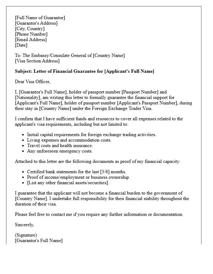 Financial Guarantee Letter for Foreign Exchange Trader Visa Application