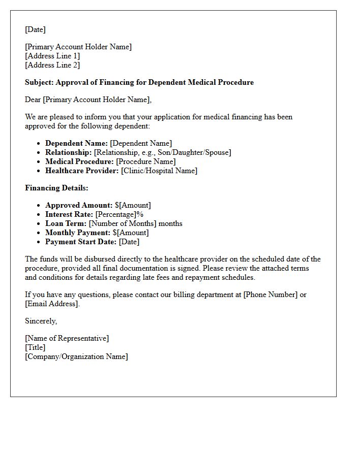 Dependent Medical Procedure Financing Approval Letter