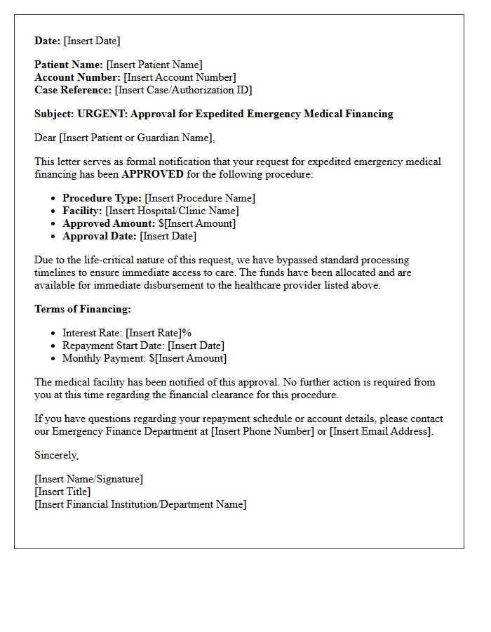 Expedited Emergency Medical Procedure Financing Approval Letter