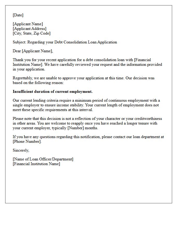 Debt Consolidation Credit Denial Letter for Insufficient Employment Duration
