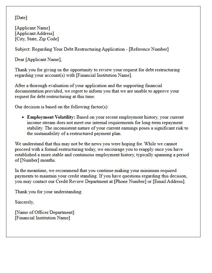 Debt Restructuring Loan Rejection Letter Due to Employment Volatility