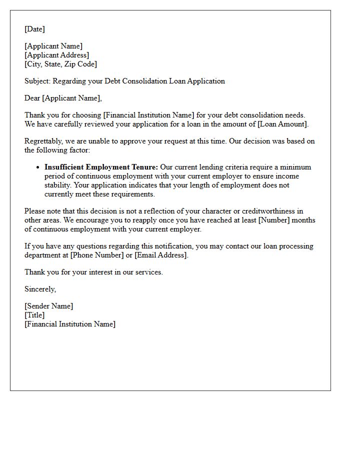 Insufficient Employment Tenure Debt Consolidation Rejection Letter