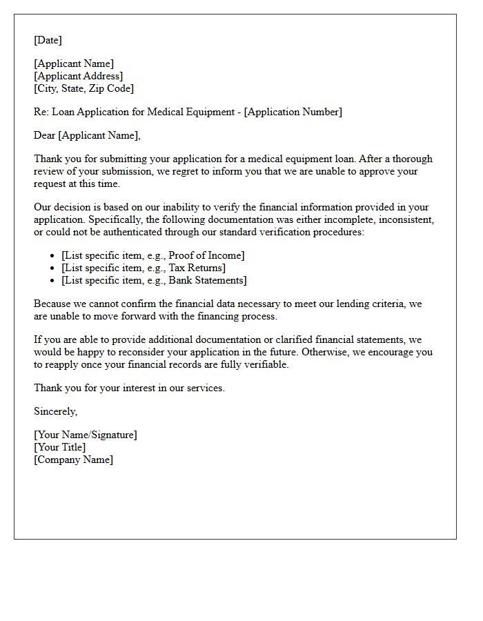 Medical Equipment Loan Unverifiable Financials Rejection Letter