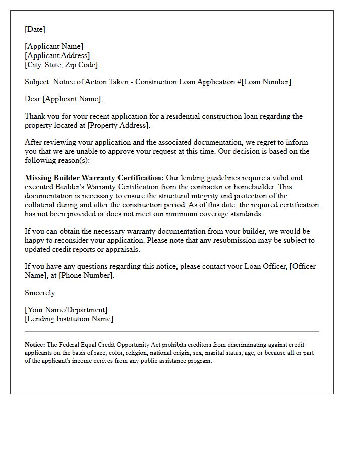 Missing Builder Warranty Certification Construction Loan Decline Letter