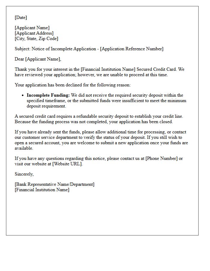 Rejection Letter for Incomplete Secured Credit Card Funding