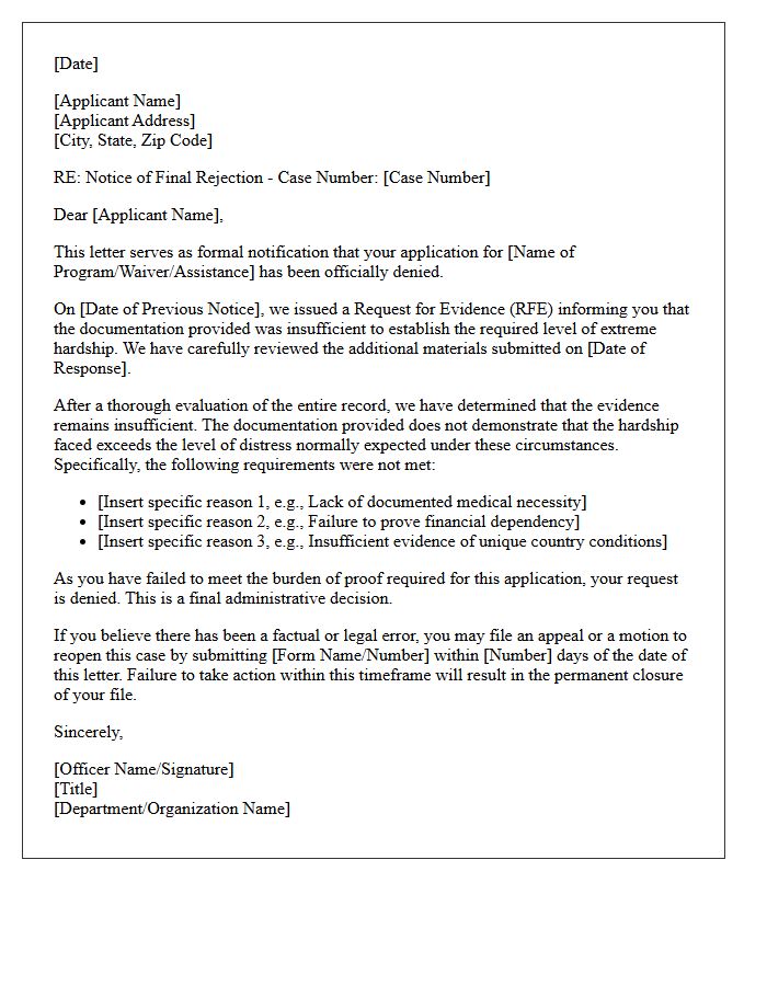 Insufficient Hardship Evidence Final Rejection Letter