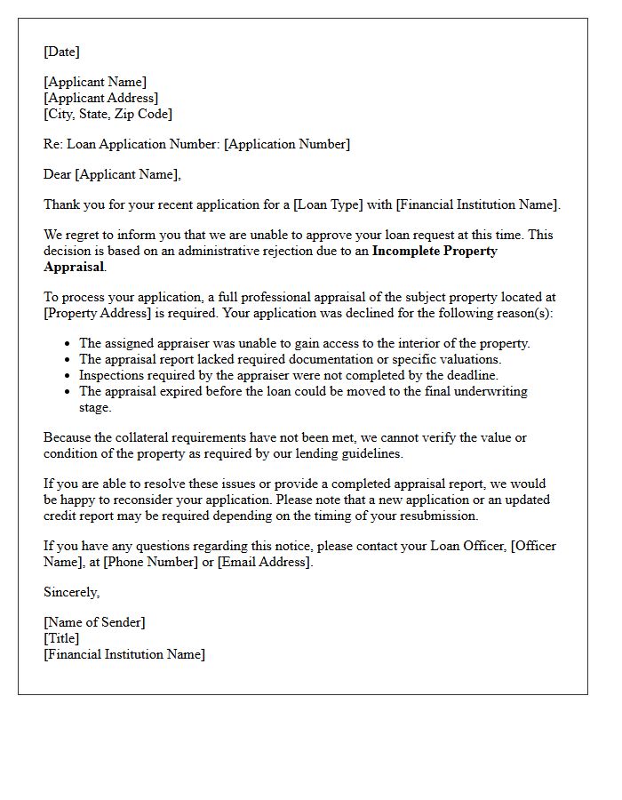 Incomplete Property Appraisal Administrative Loan Rejection Letter