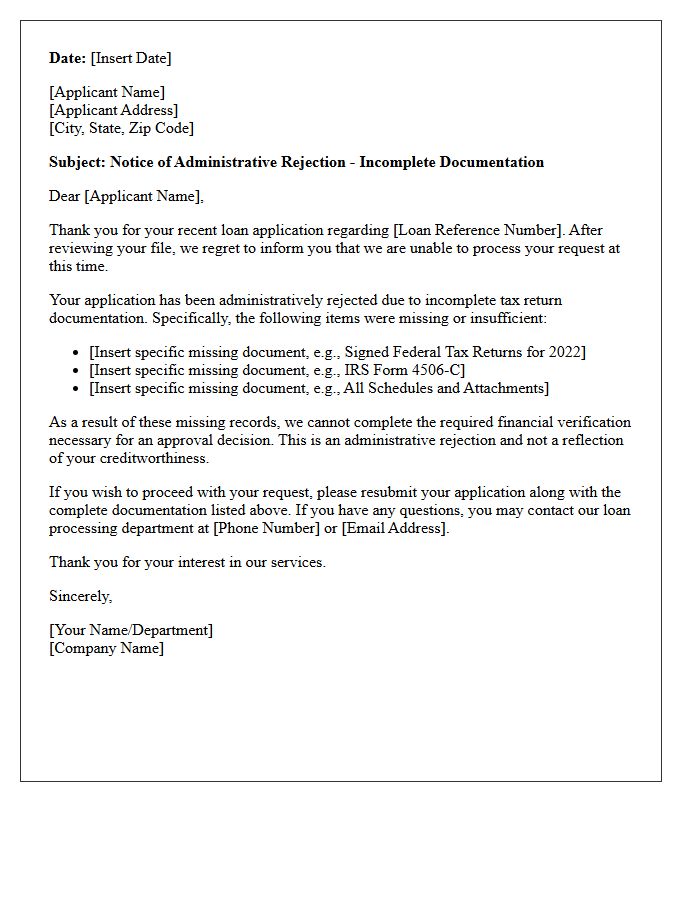 Incomplete Tax Return Documentation Administrative Loan Rejection Letter