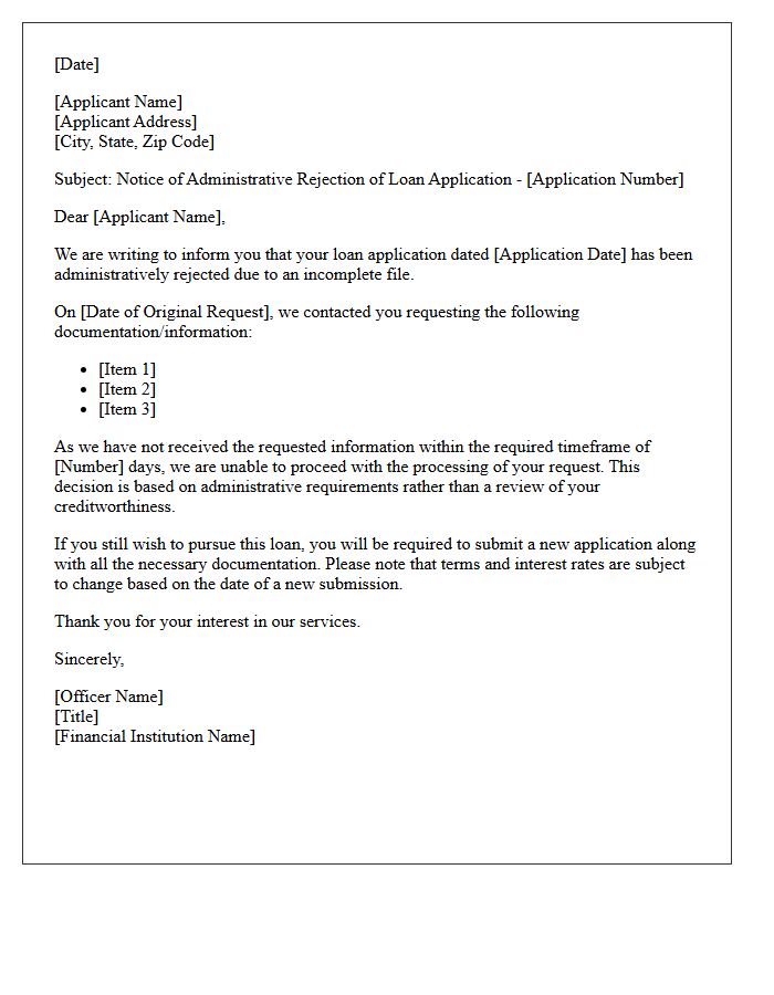 Unanswered Information Request Administrative Loan Rejection Letter