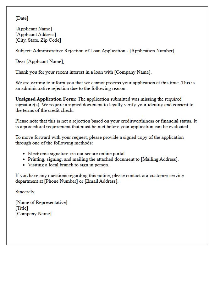 Unsigned Application Form Administrative Loan Rejection Letter