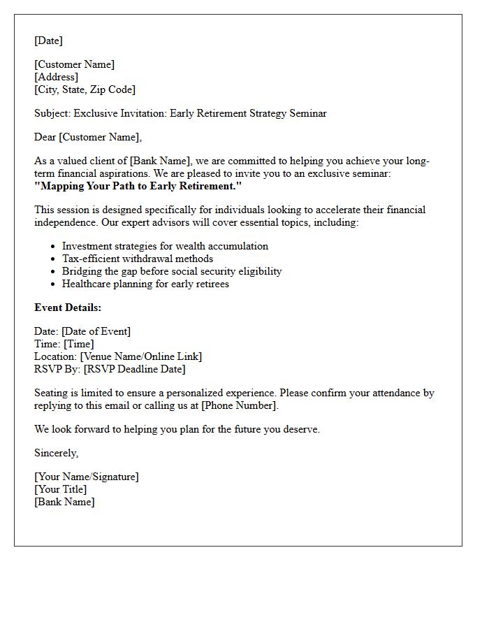 Early Retirement Strategy Seminar Invitation Letter for Valued Bank Customers