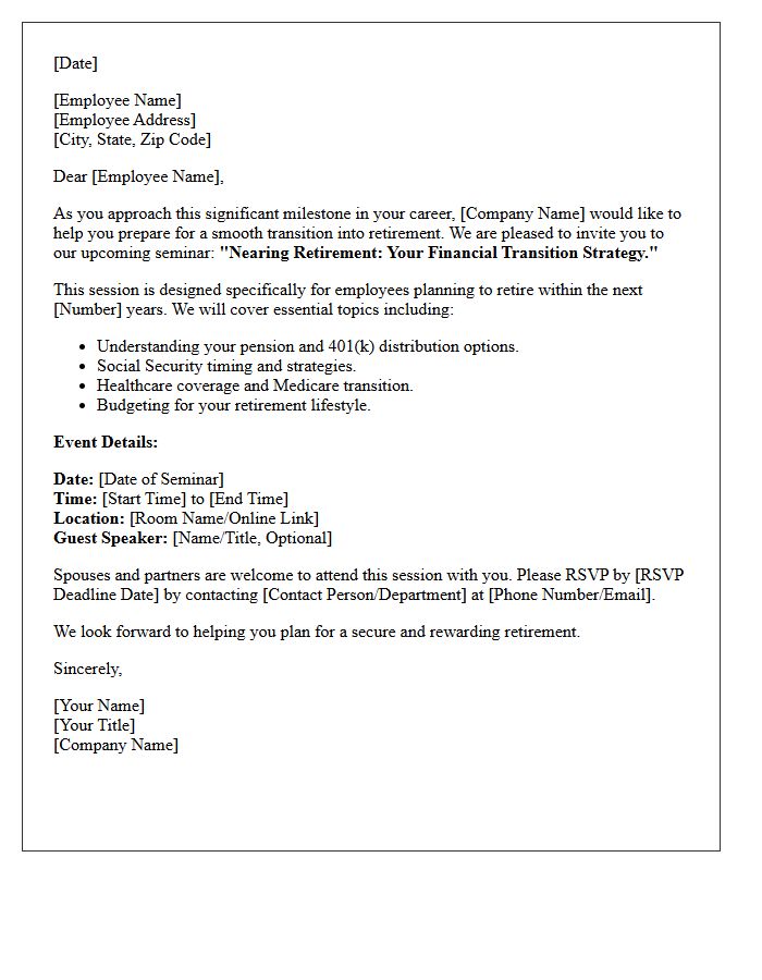 Nearing Retirement Financial Transition Seminar Invitation Letter