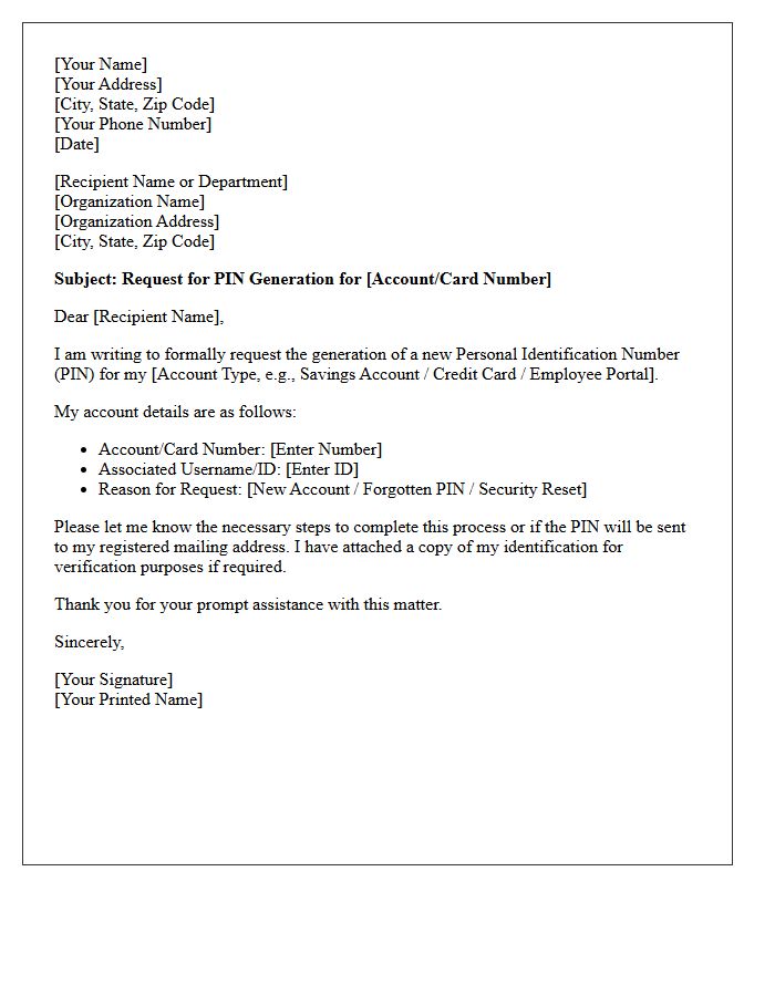 Letter Subject Regarding Pin Generation