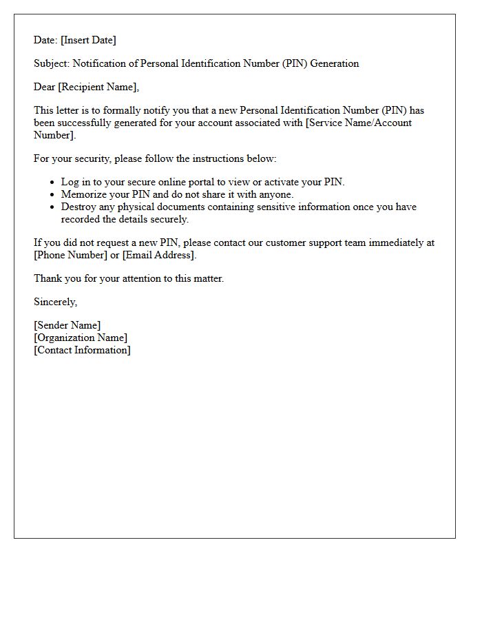 Notification Of Personal Identification Number Generation